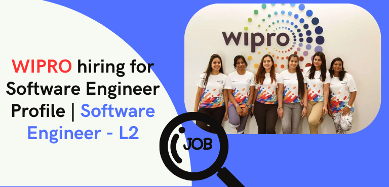 WIPRO hiring for Software Engineer 2025