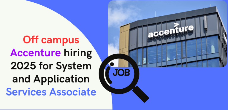 Off campus Accenture hiring 2025