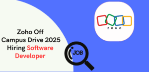 Zoho Off Campus Drive 2025: Hiring Software Developer