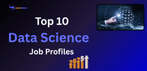 Top 10 Data Science Job Profiles