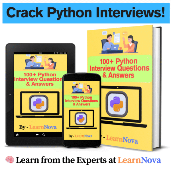 Crack Python Interviews with 100+ Expert Q&A