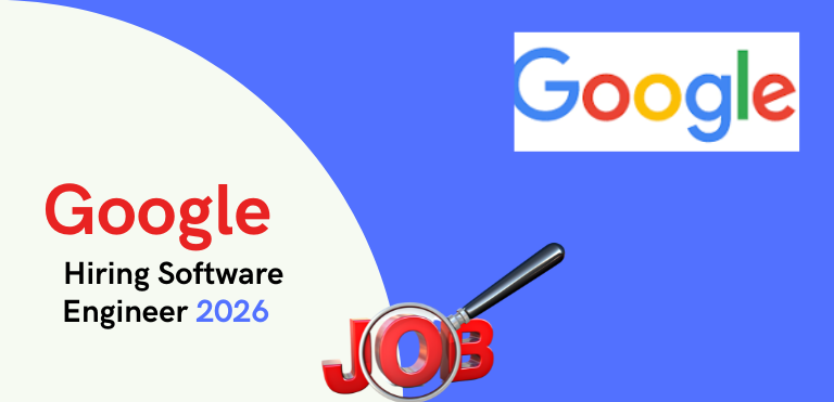 Google Hiring Software Engineer, University Graduate 2026