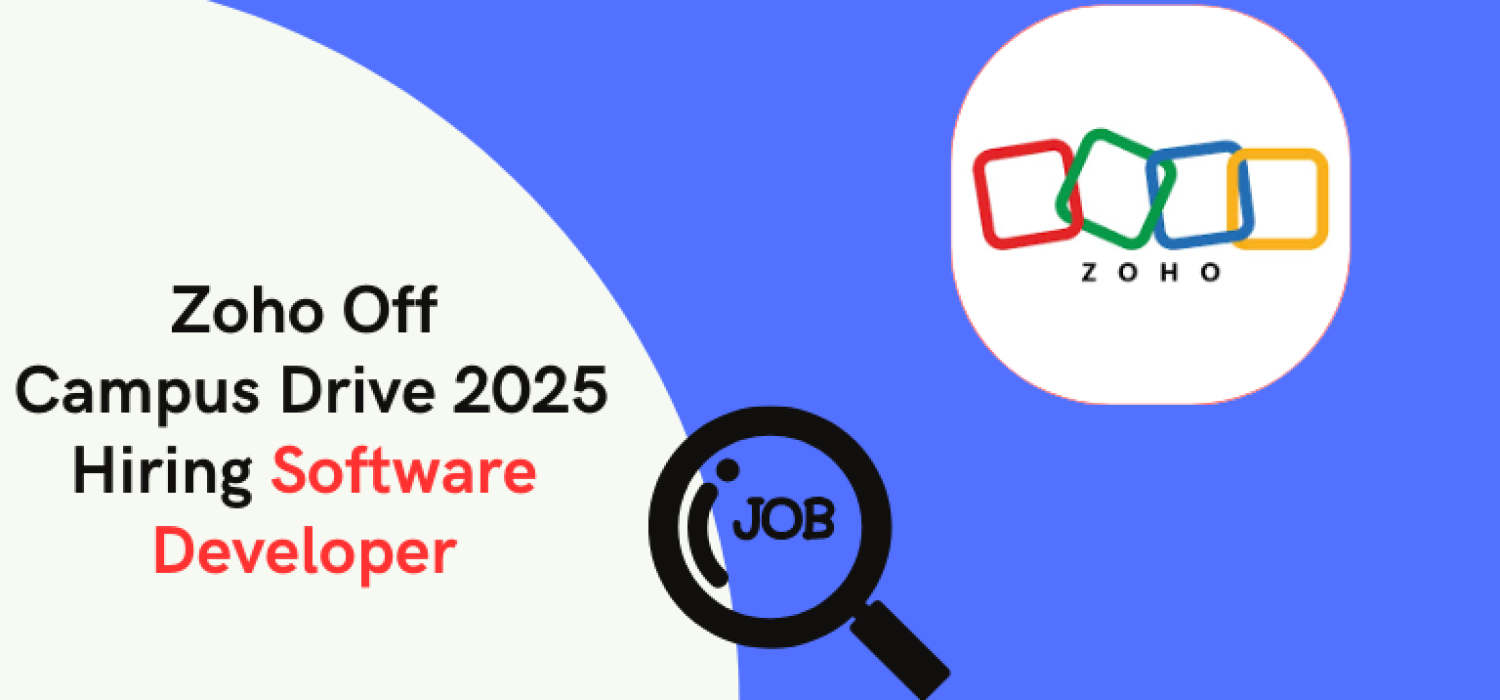 Zoho Off Campus Drive 2025: Hiring Software Developer