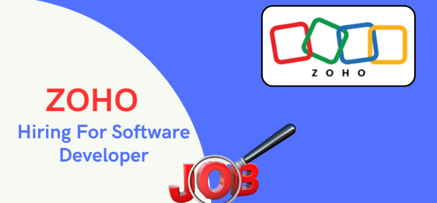 Zoho Off Campus Drive 2025 | Hiring For Software Developer Zoho Off Campus Drive 2025 | Hiring For Software Developer